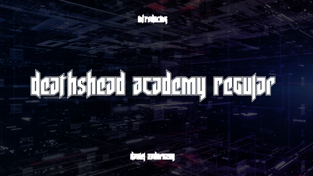 Deathshead Academy Regular Font Sample Images  1