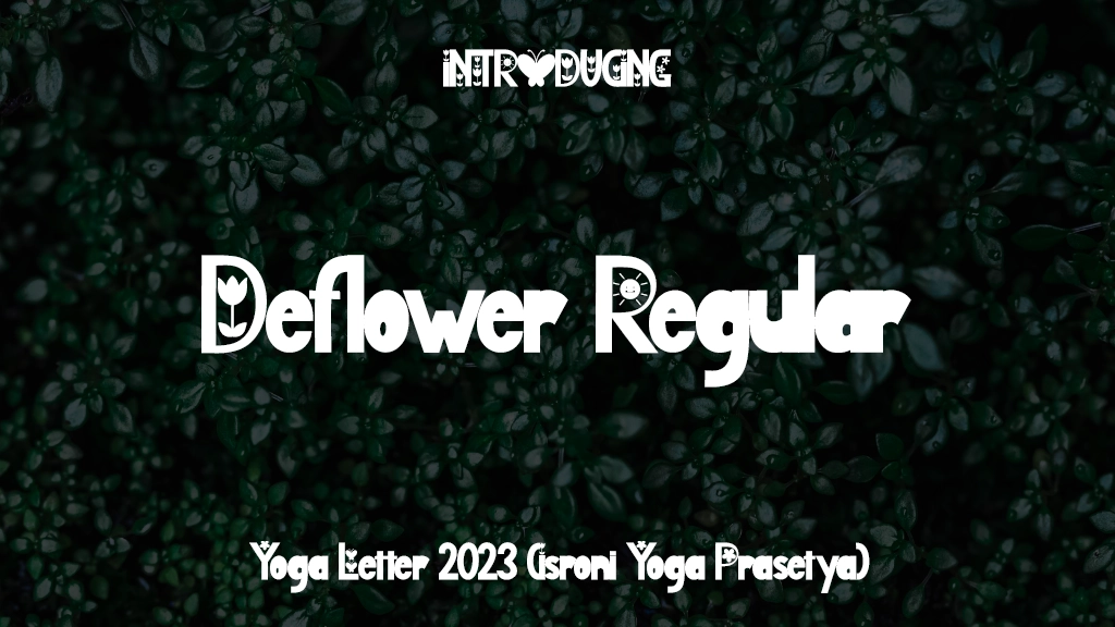 Deflower Regular Font Sample Images  1