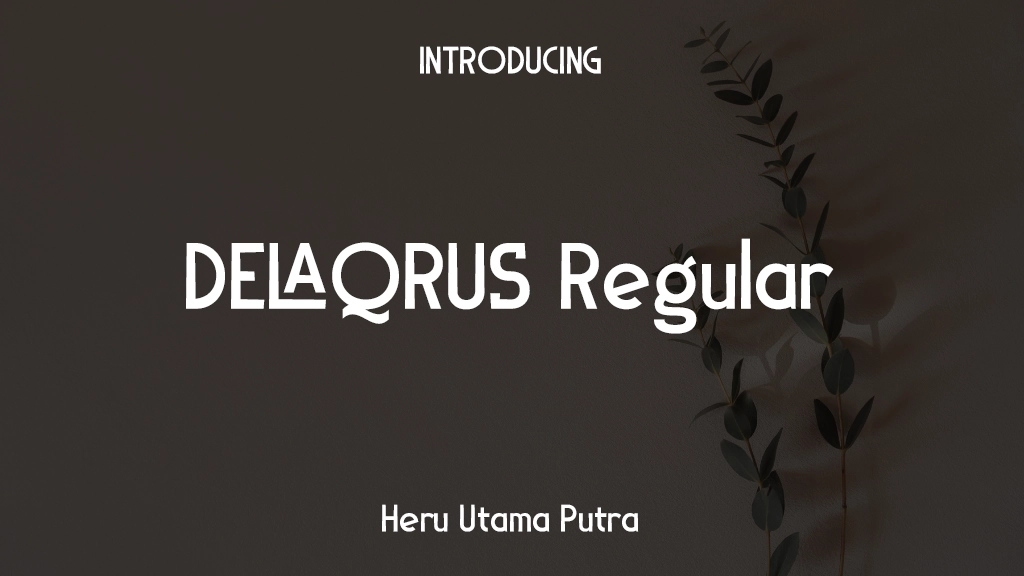 DELAQRUS Regular Font Sample Images  1