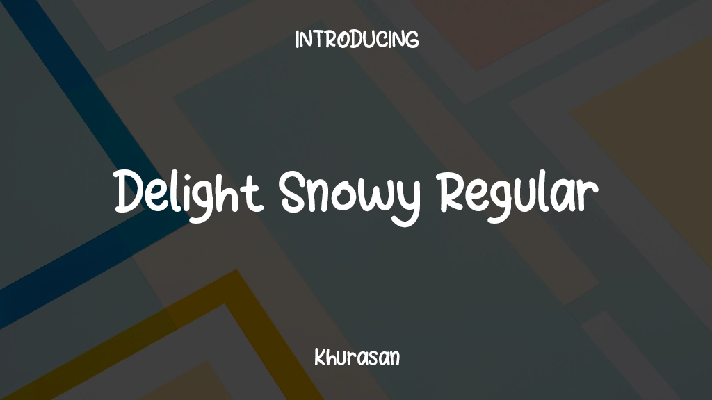 Delight Snowy Regular Font Sample Images  1