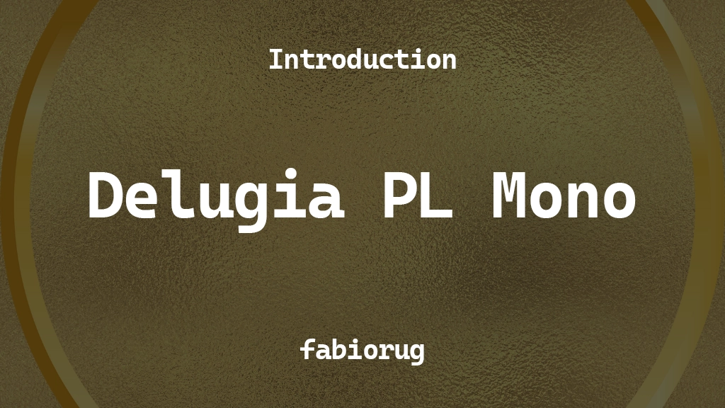 Delugia PL Mono Font Sample Images  1