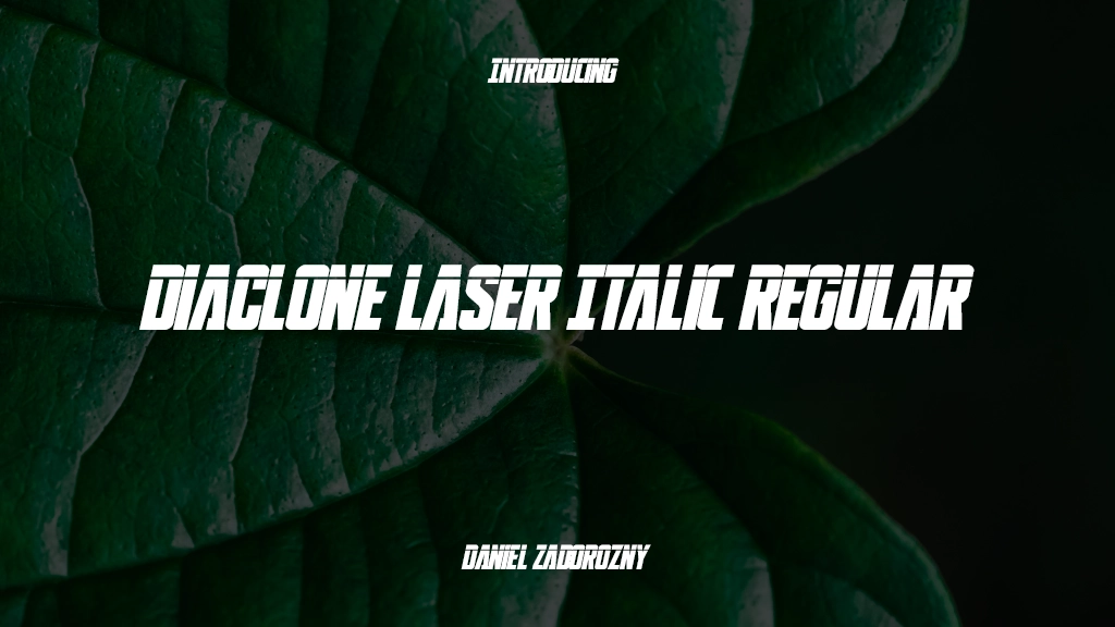 DiaClone Laser Italic Regular Font Sample Images  1