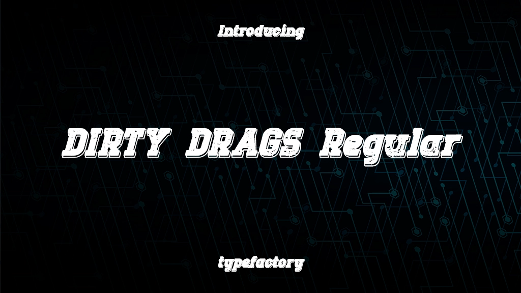 DIRTY DRAGS Free Trial Regular Font Sample Images  1