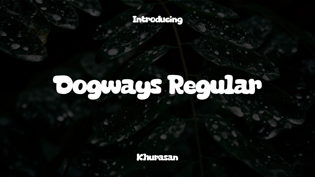 Dogways Regular Font Sample Images  1