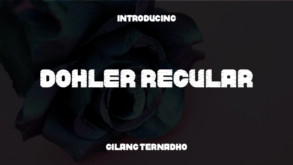 DOHLER Regular Font Sample Images  1