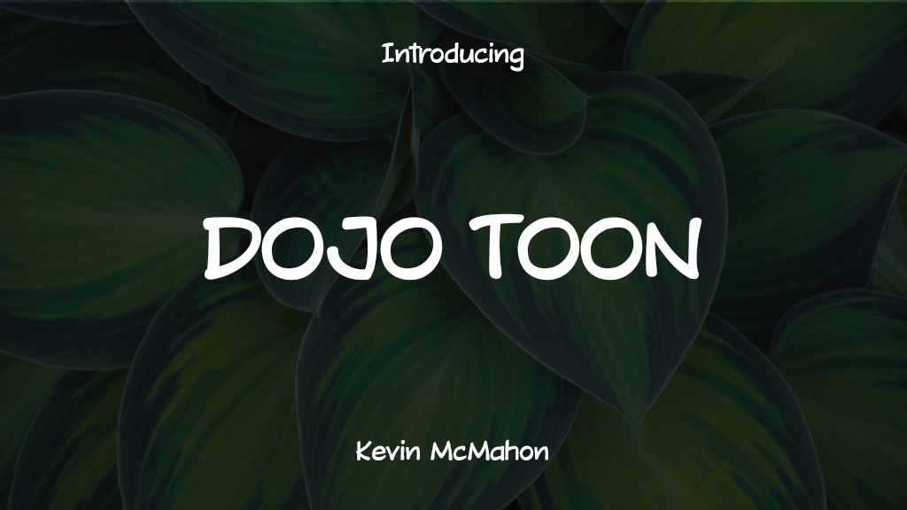 DOJO TOON DEMO Font Sample Images  1