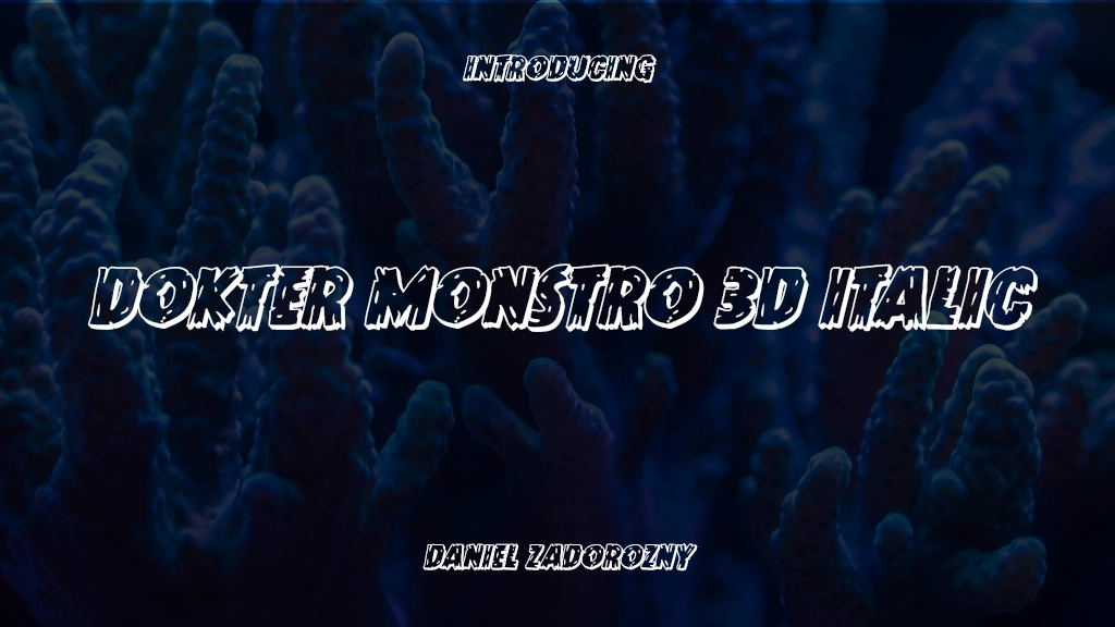 Dokter Monstro 3D Italic Font Sample Images  1