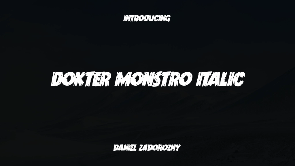 Dokter Monstro Italic 字体样本图像  1