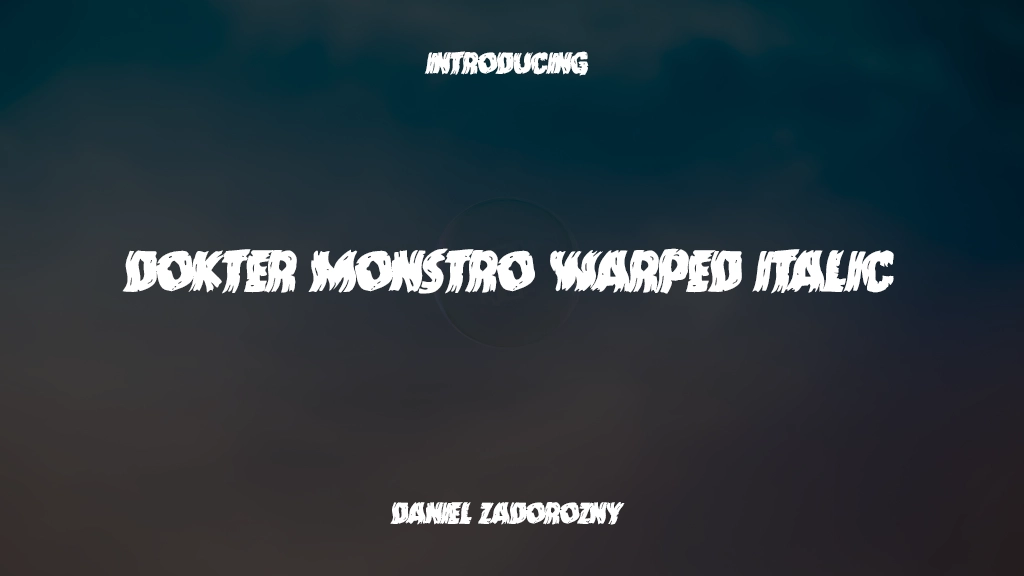 Dokter Monstro Warped Italic 글꼴 샘플 이미지  1