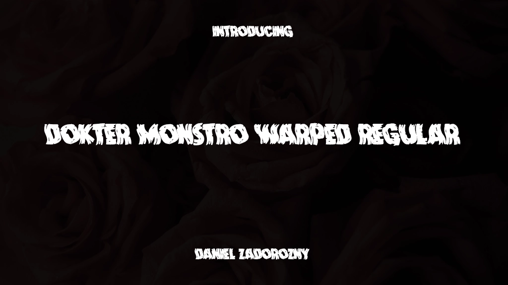 Dokter Monstro Warped Regular Font Sample Images  1