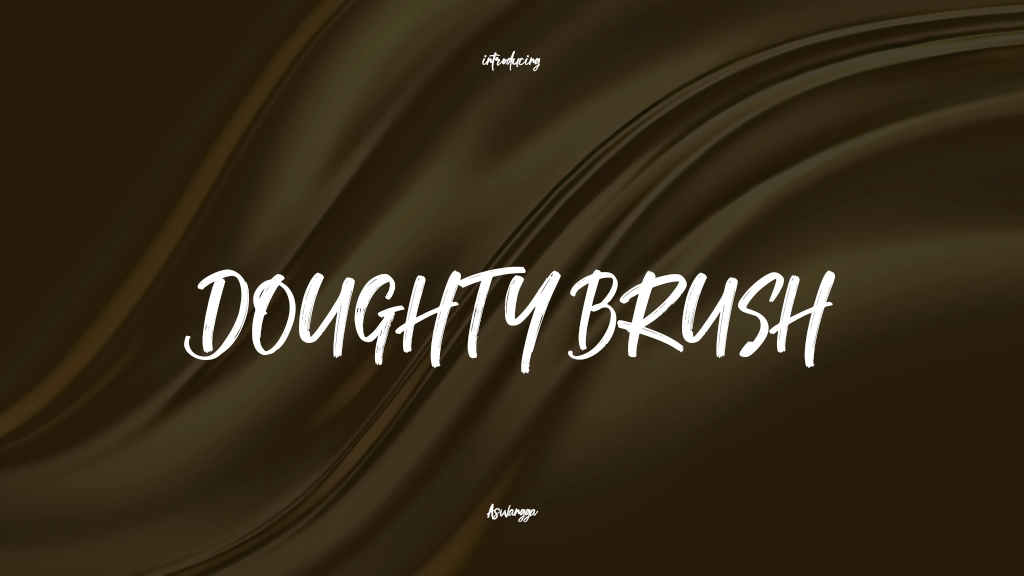 DOUGHTY BRUSH 글꼴 샘플 이미지  1