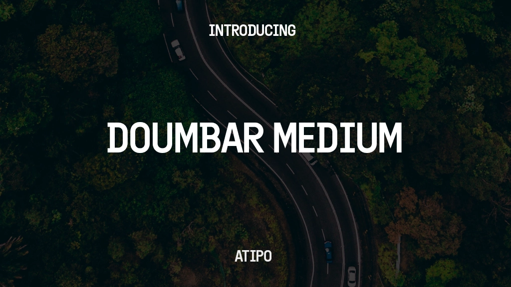 Doumbar Medium Font Sample Images  1