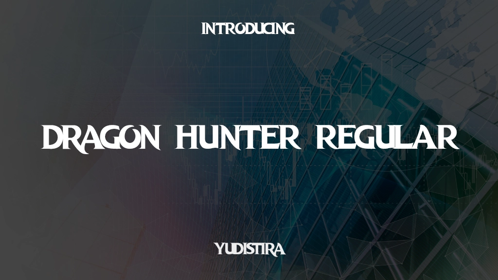 DRAGON HUNTER Regular Font Sample Images  1