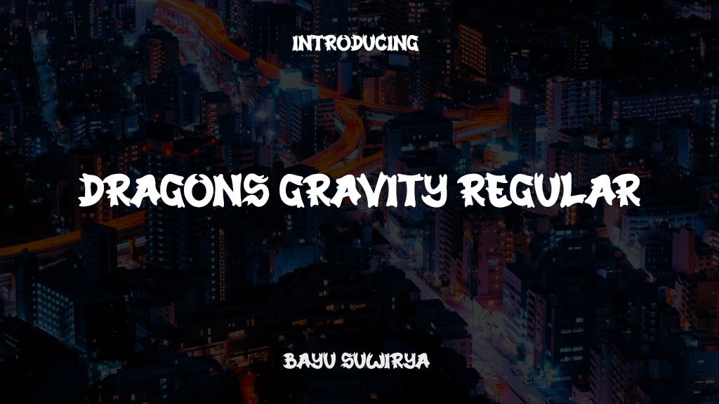 Dragons Gravity Regular 글꼴 샘플 이미지  1