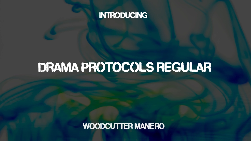 Drama Protocols Regular Font Sample Images  1