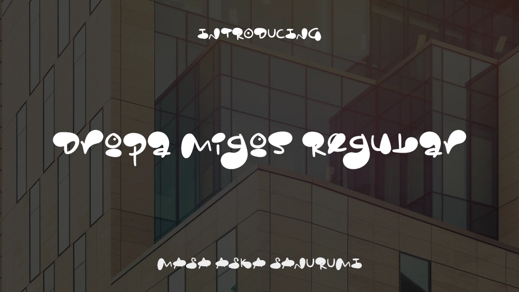 Dropa Migos Regular Font Sample Images  1