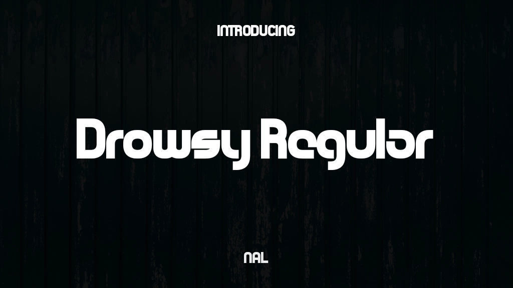 Drowsy Regular Font Sample Images  1