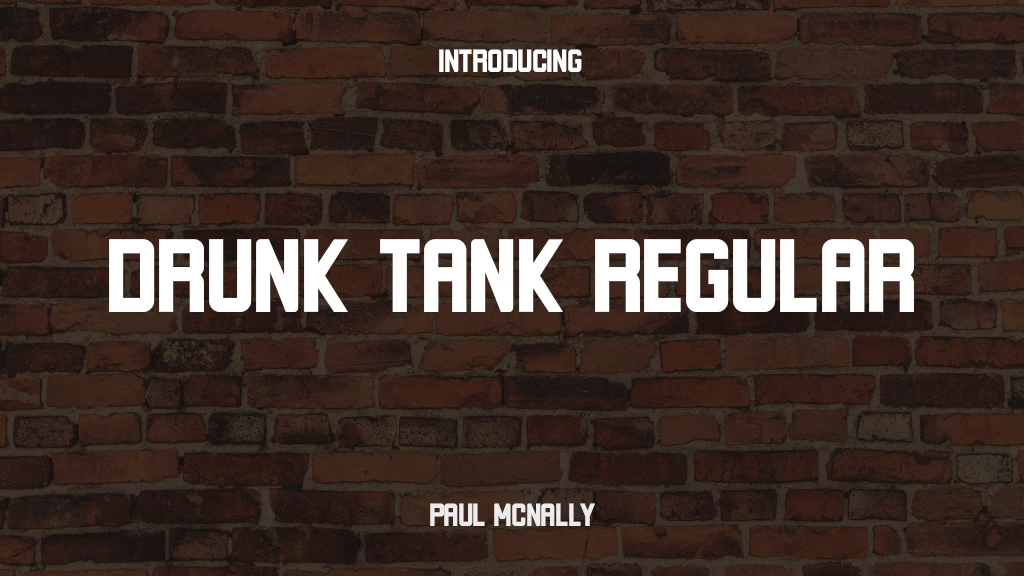 Drunk Tank Regular Font Sample Images  1