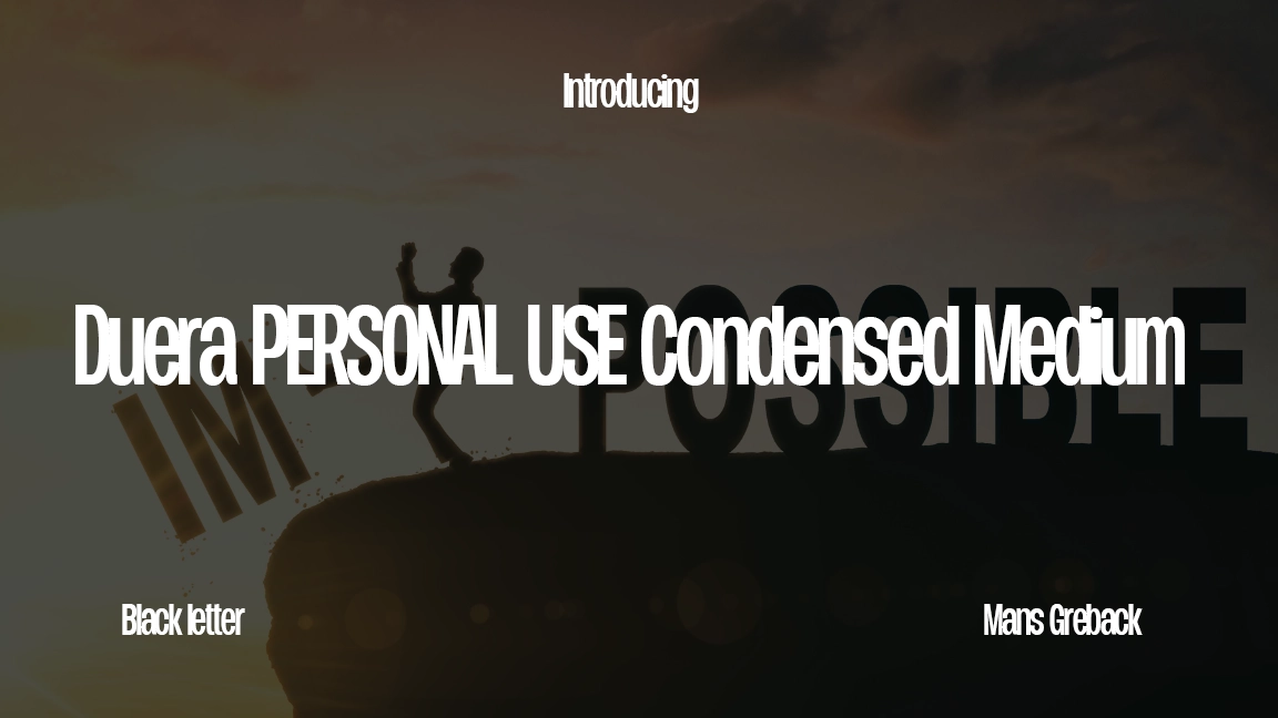 Duera PERSONAL USE Condensed Medium Font Sample Image 1