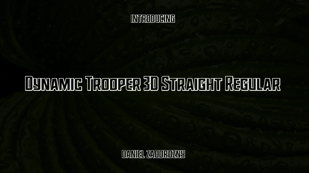 Dynamic Trooper 3D Straight Regular Font Sample Images  1