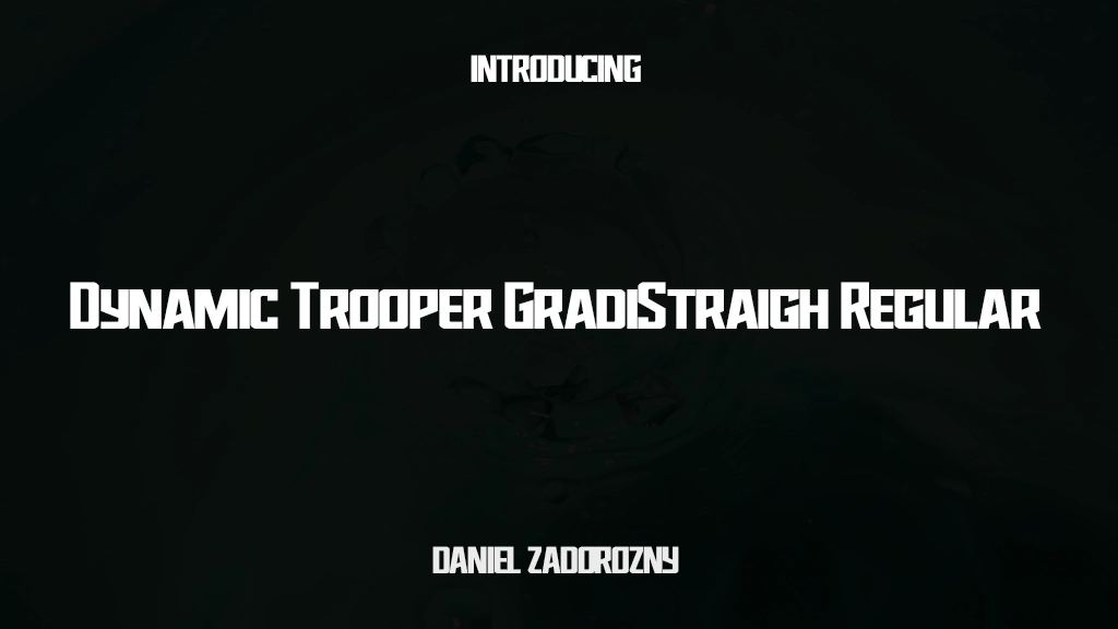 Dynamic Trooper GradiStraigh Regular Font Sample Images  1