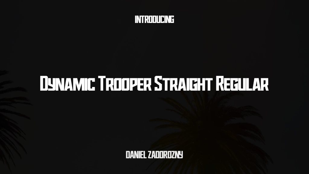 Dynamic Trooper Straight Regular Font Sample Images  1