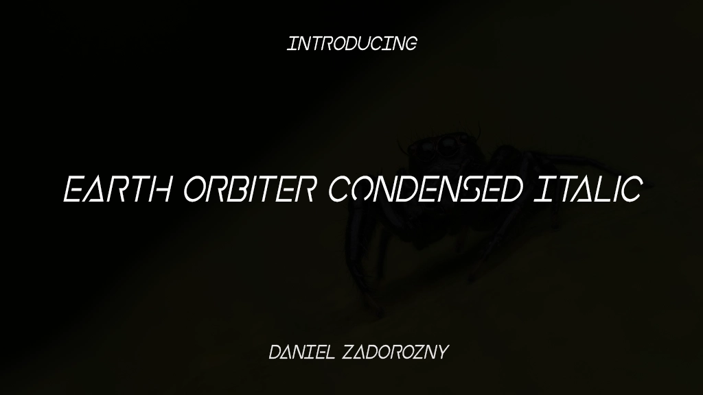 Earth Orbiter Condensed Italic Condensed Italic Font Sample Images  1