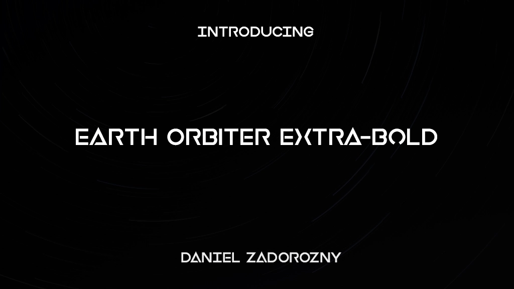 Earth Orbiter Extra-Bold Bold Font Sample Images  1