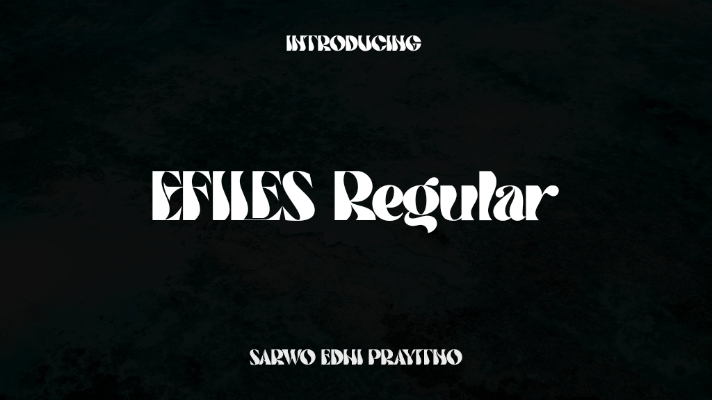 EFILES Regular Font Sample Images  1