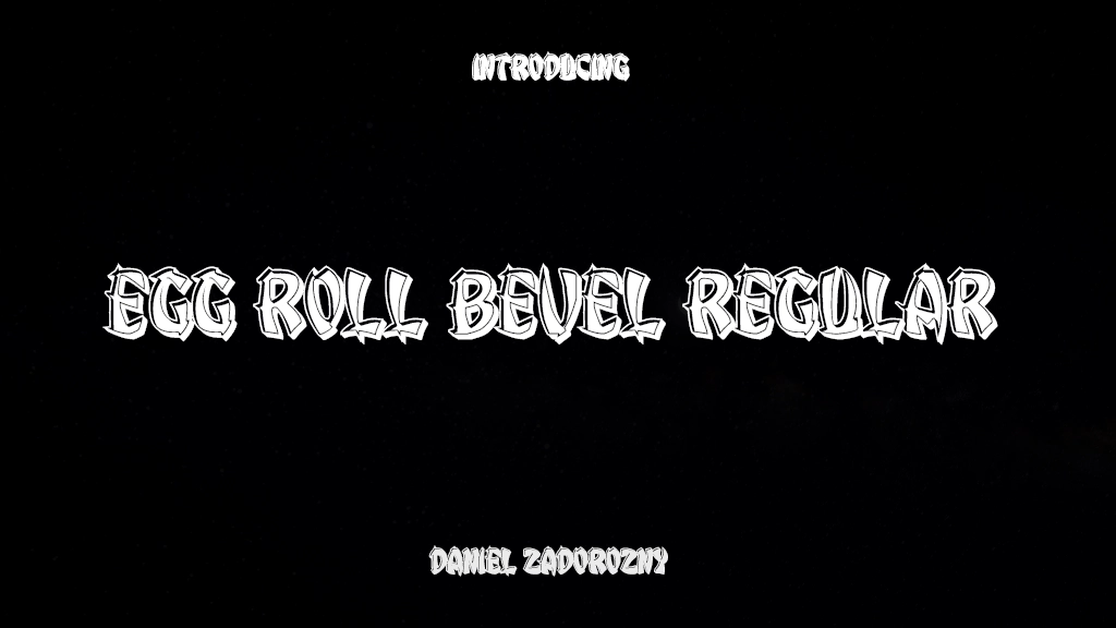 Egg Roll Bevel Regular Beispielbilder für Schriftarten  1