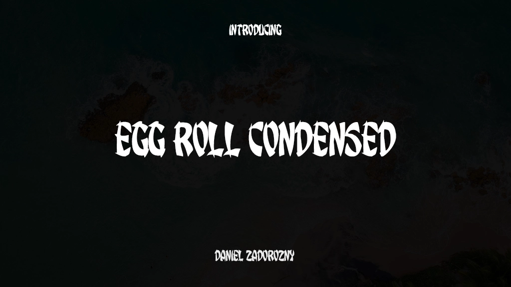 Egg Roll Condensed Condensed Font Sample Images  1