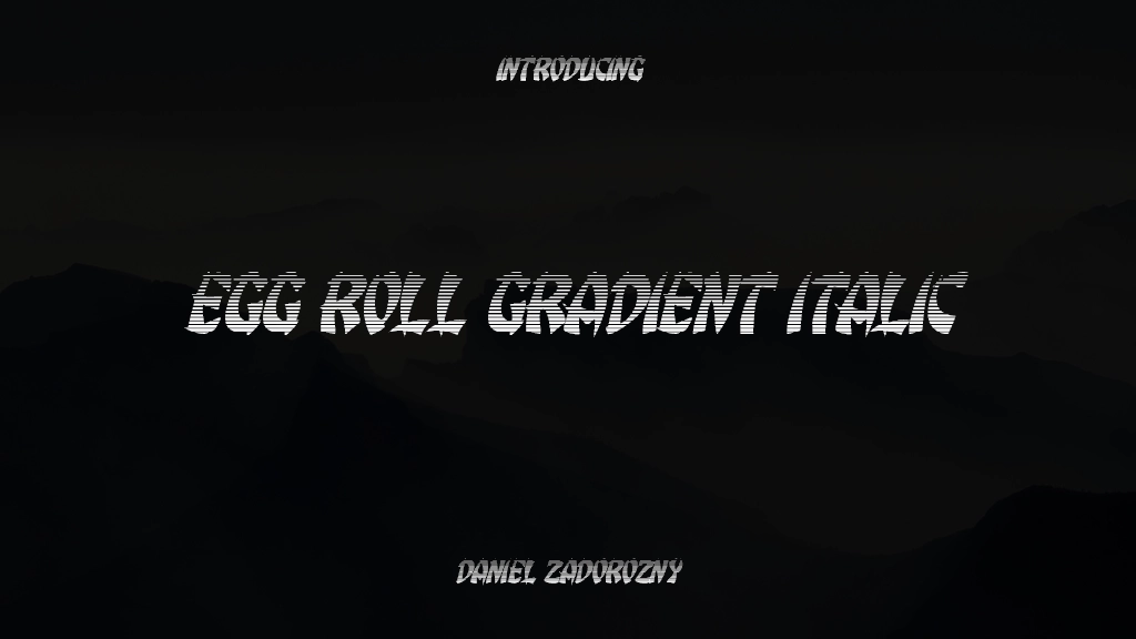 Egg Roll Gradient Italic Italic Font Sample Images  1