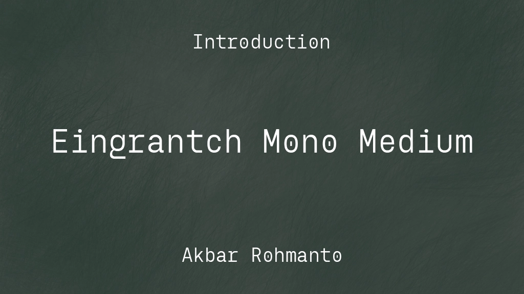 Eingrantch Mono Medium Font Sample Images  1