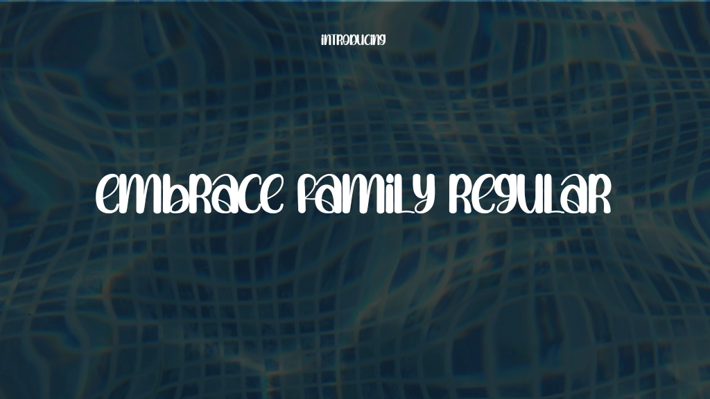 Embrace Family Regular Font Sample Images  1