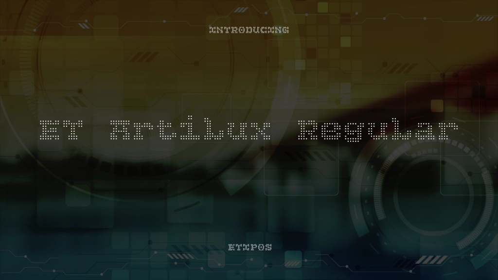 ET Artilux Regular Font Sample Images  1