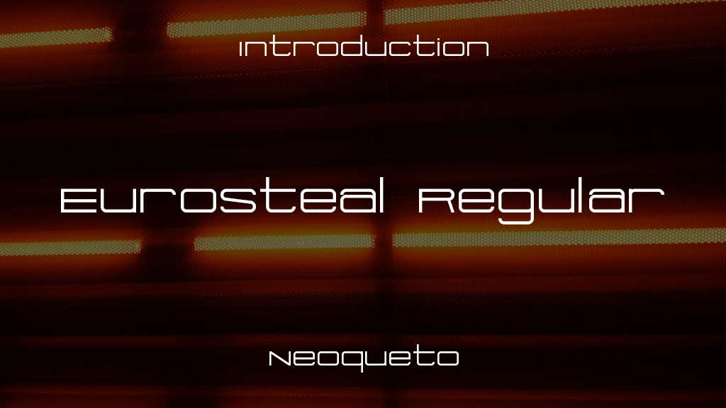 Eurosteal Regular Font Sample Image 1