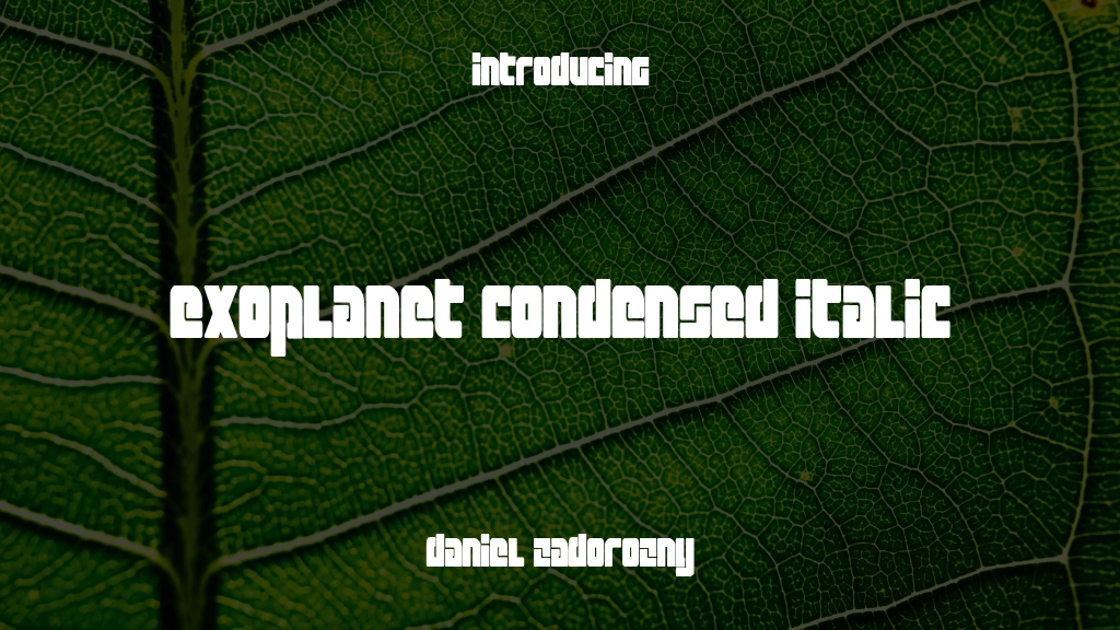 Exoplanet Condensed Italic Condensed Italic Font Sample Images  1