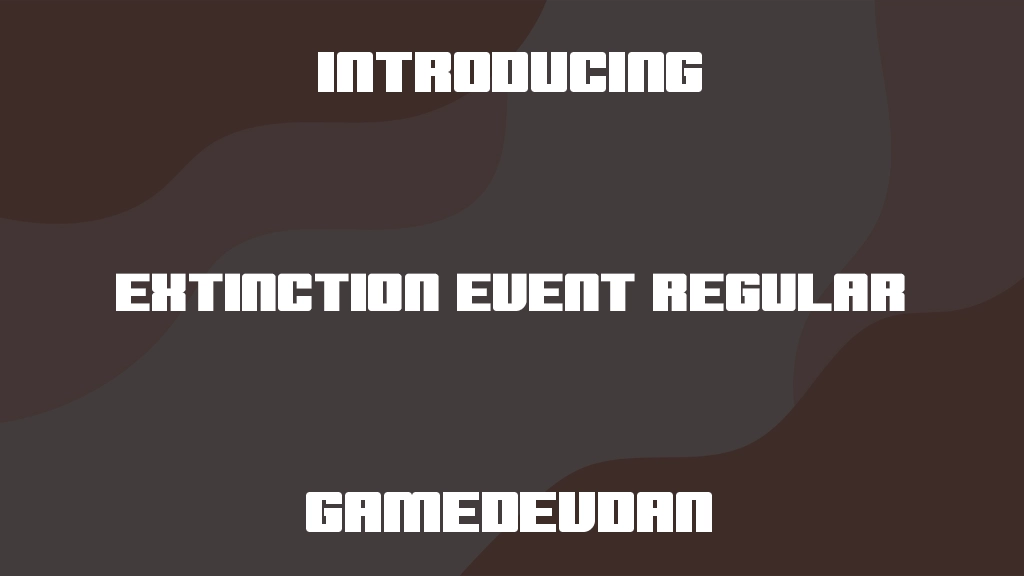 Extinction Event Regular Font Sample Images  1