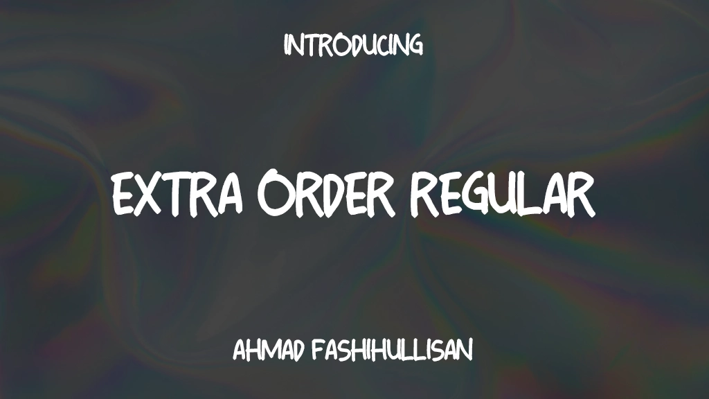 Extra Order Regular Beispielbilder für Schriftarten  1