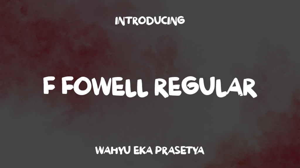 f Fowell Regular Font Sample Images  1