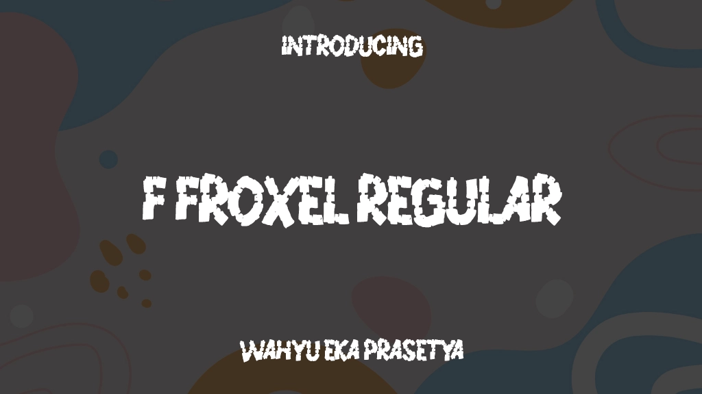 f Froxel Regular フォントサンプル画像  1