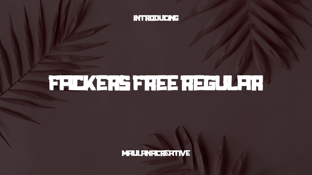 Fackers Free Regular 글꼴 샘플 이미지  1