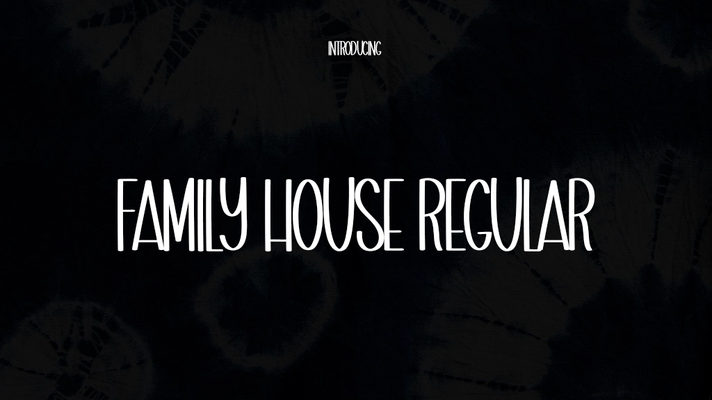 Family House Regular Font Sample Images  1