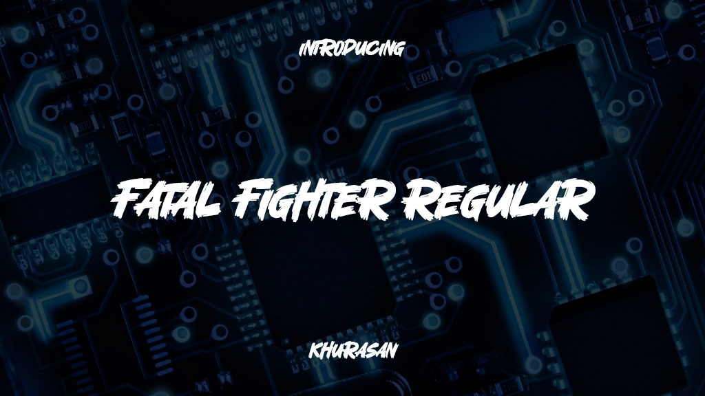 Fatal Fighter Regular 字体样本图像  1