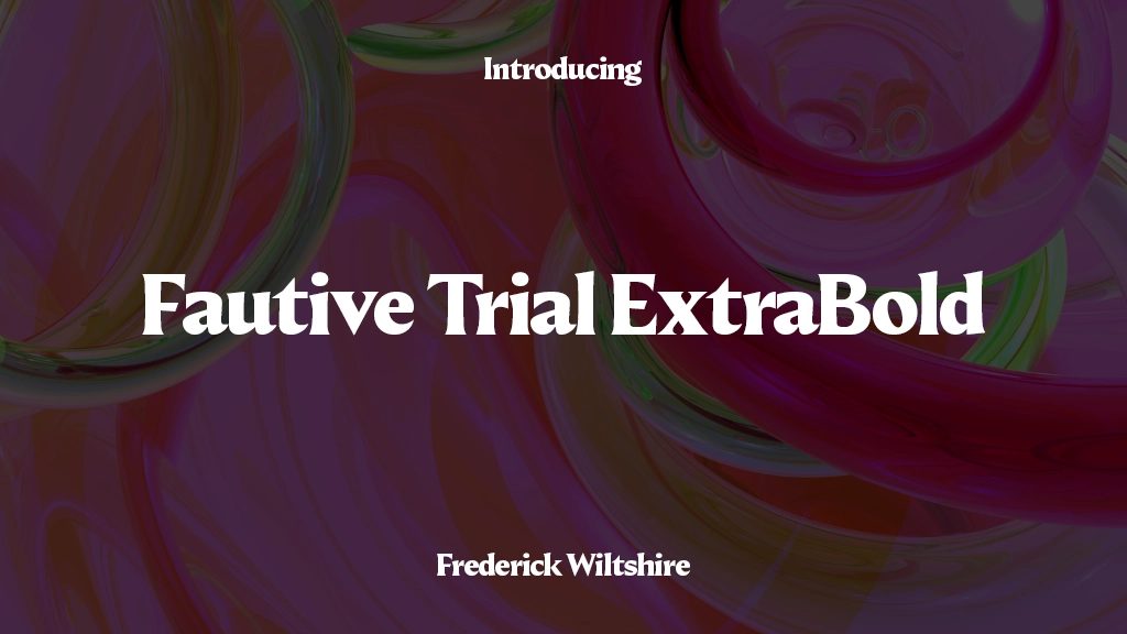 Fautive Trial ExtraBold Font Sample Images  2