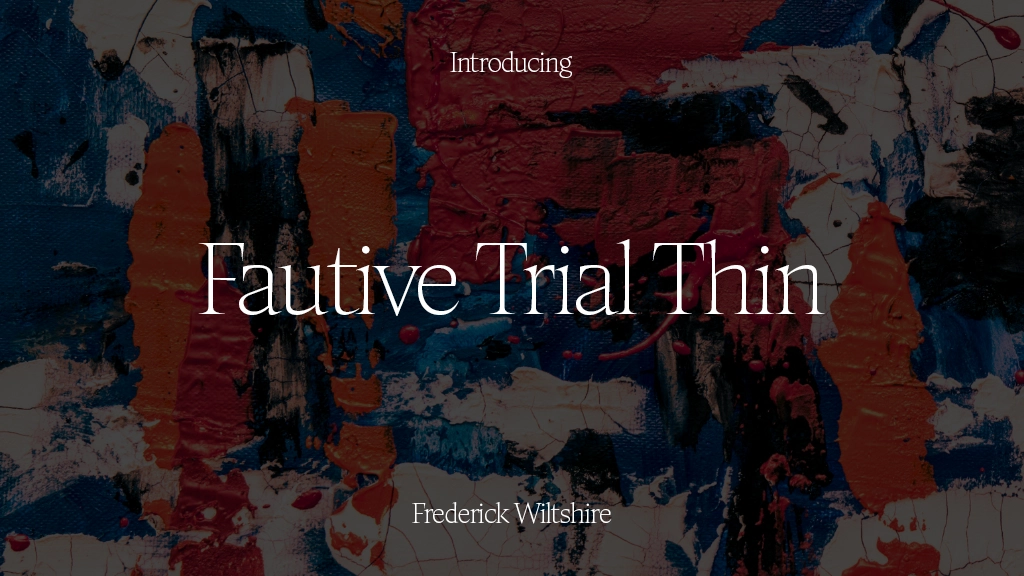 Fautive Trial Thin Font Sample Images  1