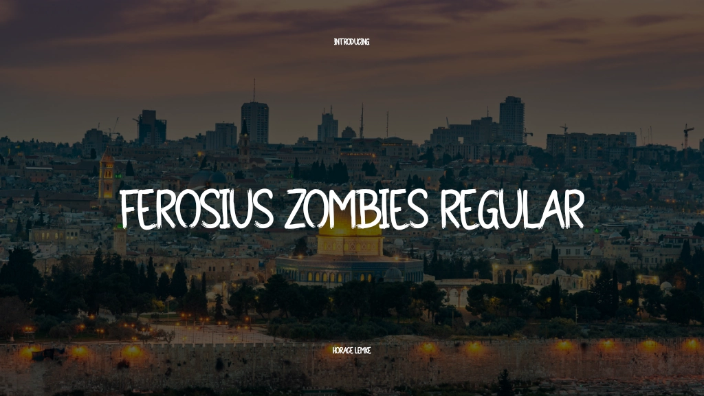 Ferosius Zombies Regular 字体样本图像  1