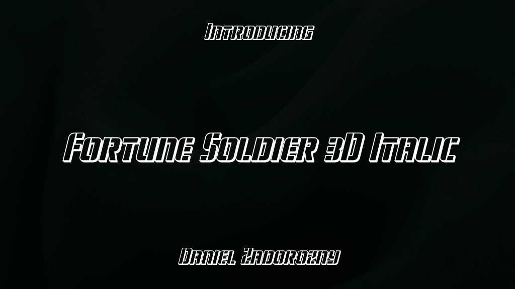 Fortune Soldier 3D Italic  字体样本图像  1