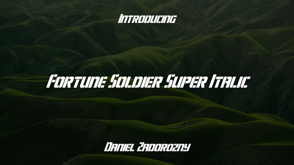 Fortune Soldier Super Italic Font Sample Images  1