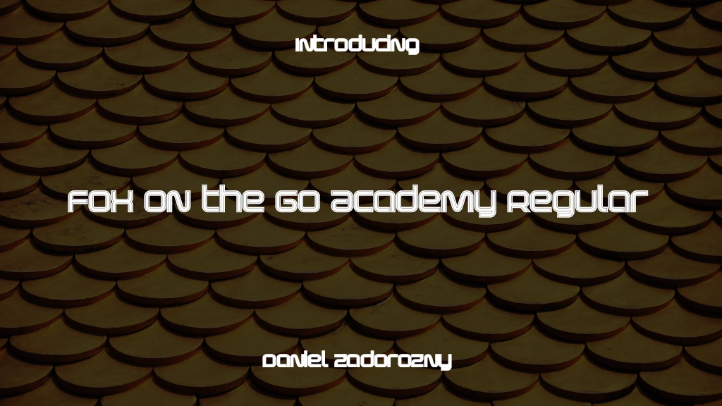 Fox on the Go Academy Regular Font Sample Images  1